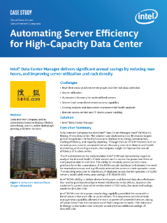 Cloud Data Center
Sohu Internet Company
Automating Server Efficiency
for High-Capacity Data Center
Case Study