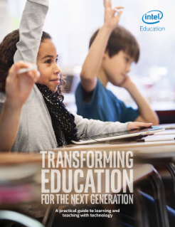Transforming Education for the Next Generation: A practical guide to learning and teaching with technology