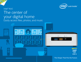 Intel® NUC: The Center of Your Digital Home
