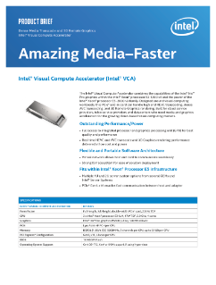บทสรุปผลิตภัณฑ์ Intel® Visual Compute Accelerator (Intel® VCA)