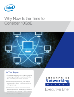 Why Now Is the Time to Consider 10 Gigabit Ethernet